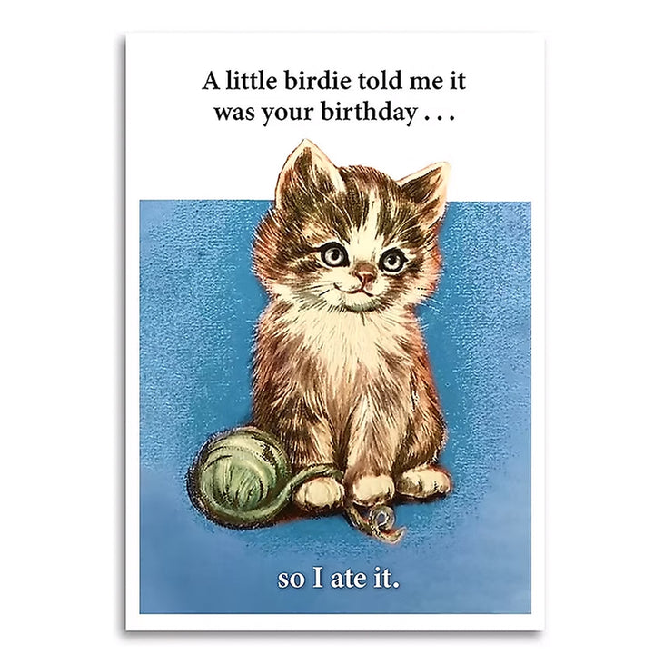 Bad Betty Greeting Co. Greeting Cards A Little Birdie Told Me It Was Your Birthday - Funny Card