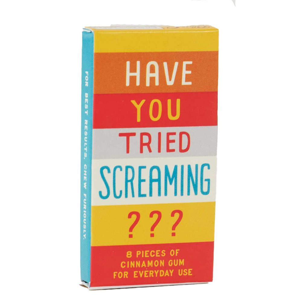 Blue Q Candy Have You Tried Screaming? Gum