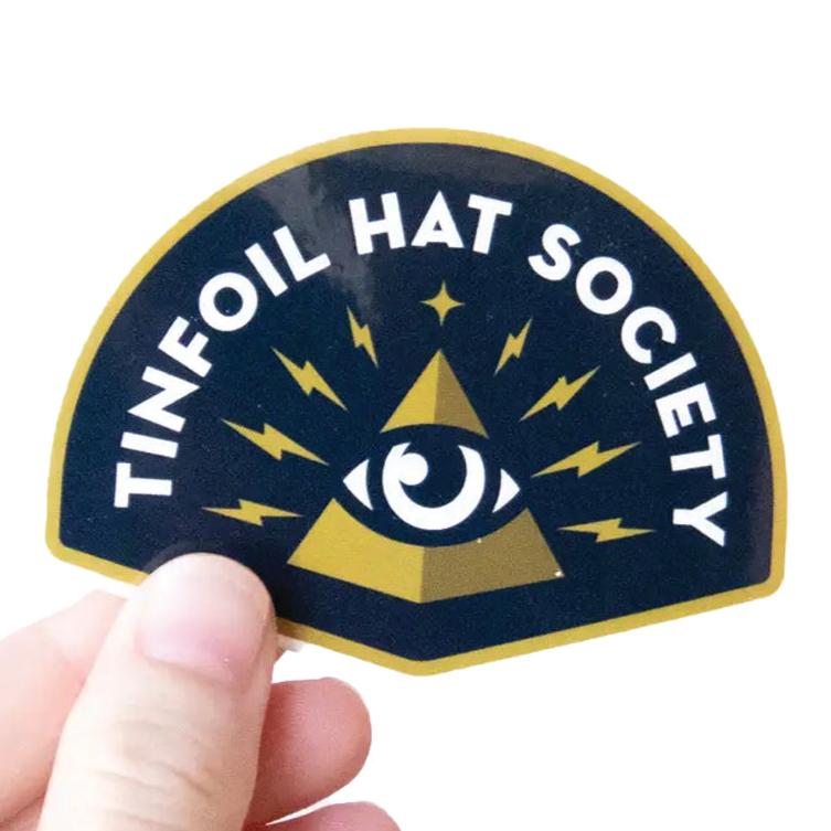 Squatchy Magnets & Stickers Tinfoil Hat Society Vinyl Sticker