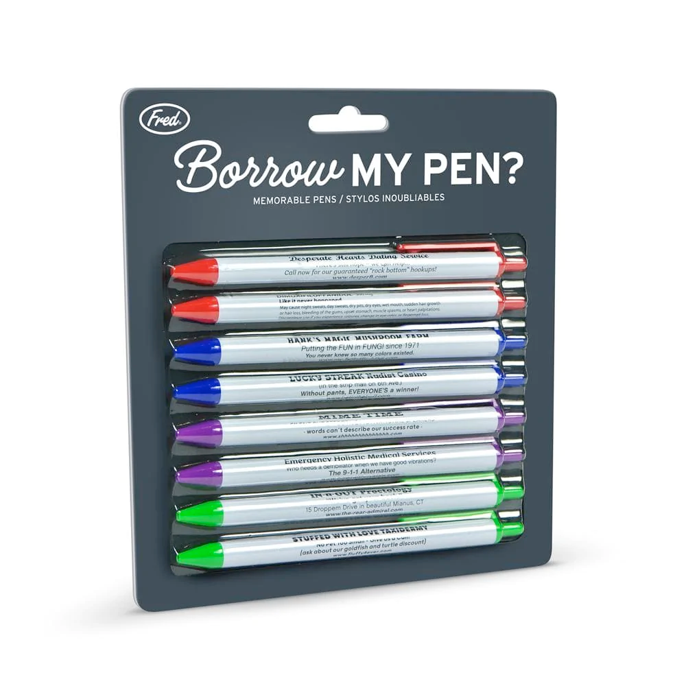 Fred Borrow My Pen Memorable Pens
