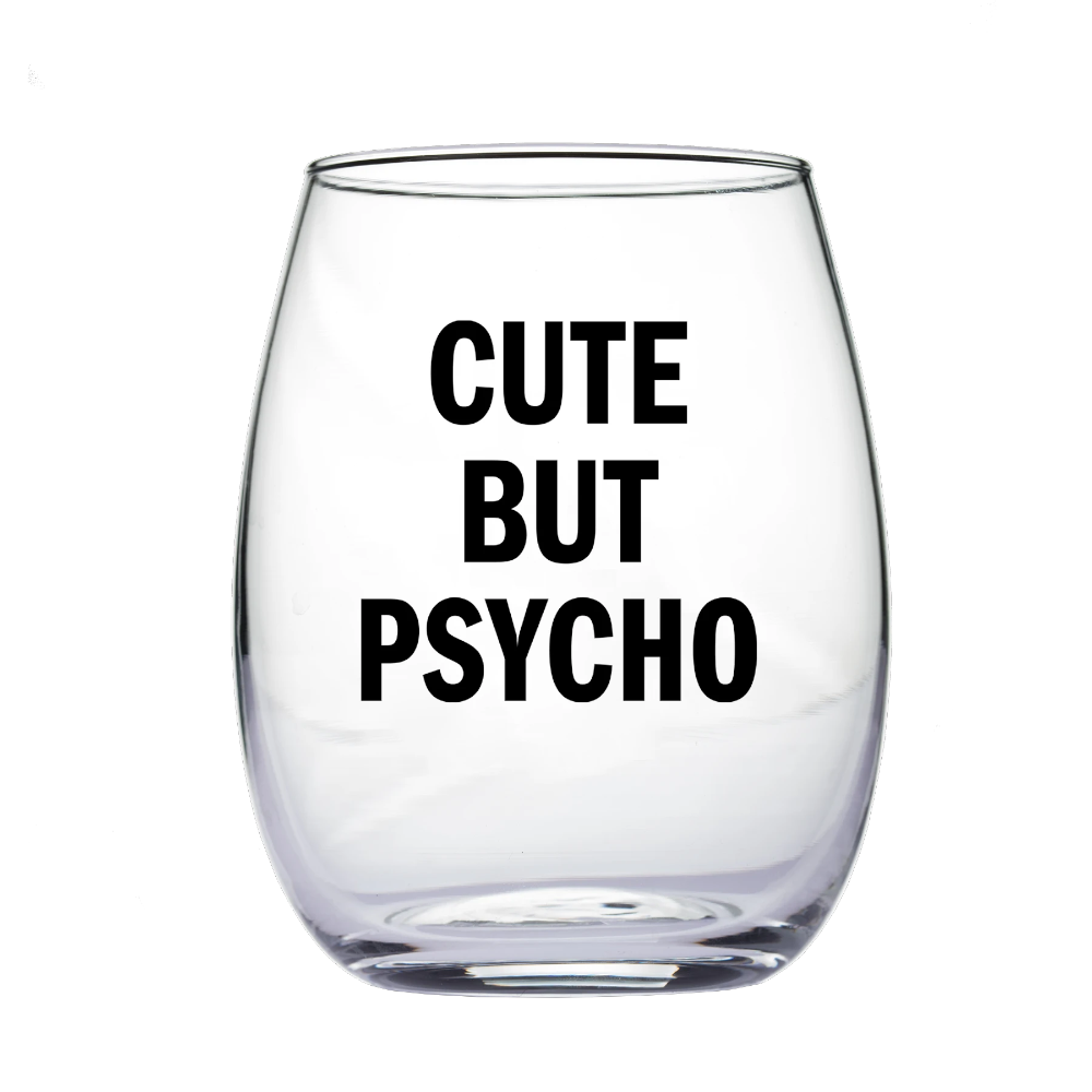 http://www.offthewagonshop.com/cdn/shop/products/snark-city-drinkware-mugs-cute-but-psycho-wine-glass-glass-funny-gag-gifts-31338993582241.png?v=1633631682