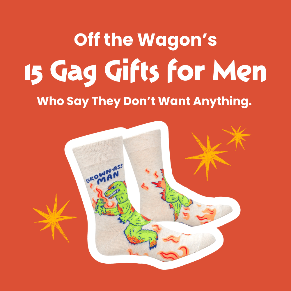 15 Gag Gifts for Men Who Say They Don't Want Anything