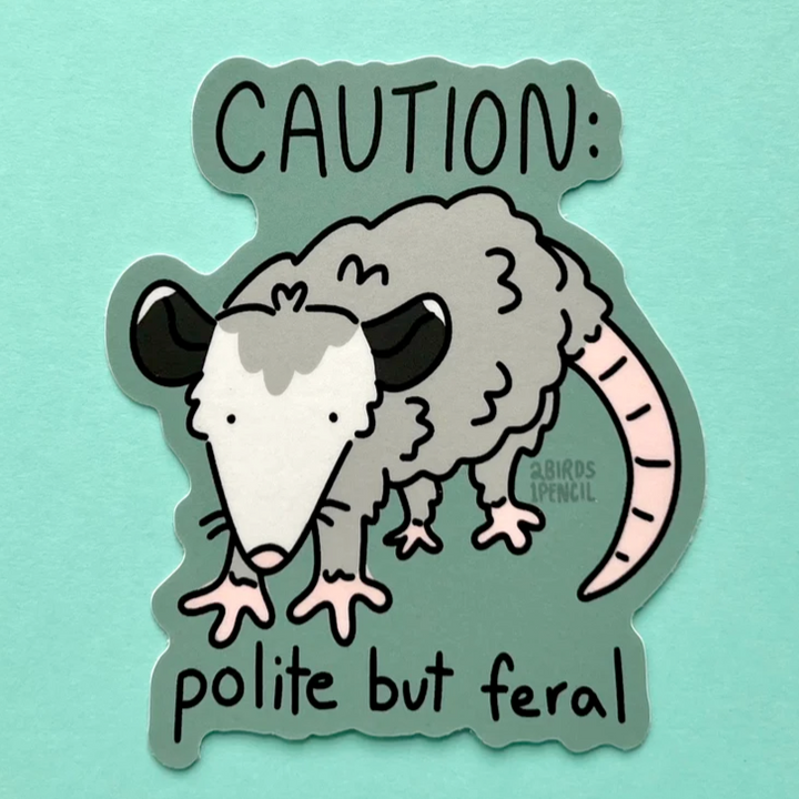 2Birds1Pencil Illustrations BOOKS Sticker (Polite but Feral ) Possum