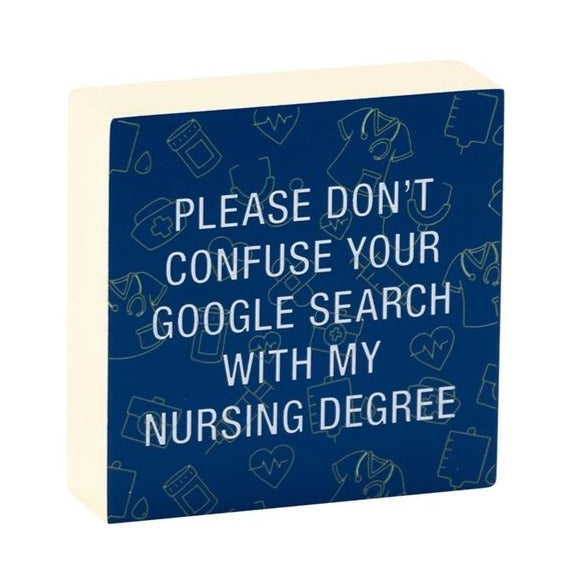 About Face Designs IMPULSE - IM Funny Stuff Don't confuse... nursing degree sign