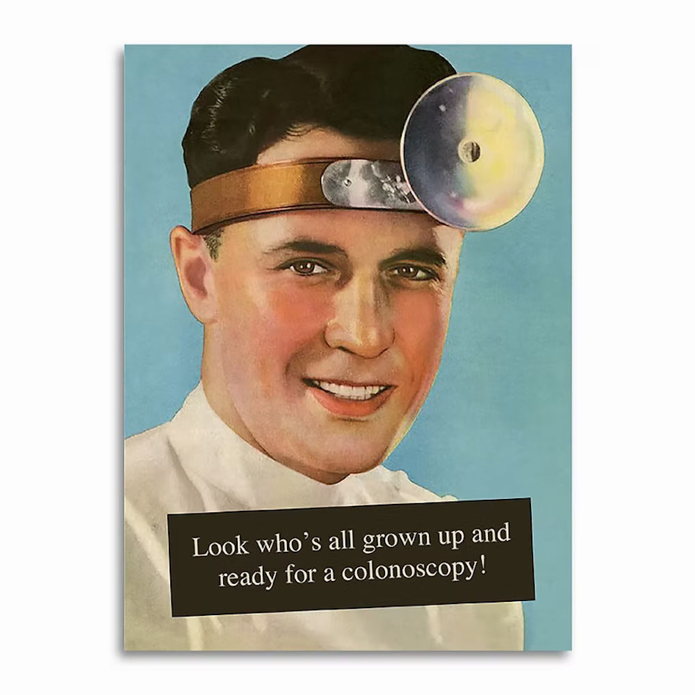 Bad Betty Greeting Co. Greeting Cards Look Who’S Grown Up! Ready For A Colonoscopy Birthday Card