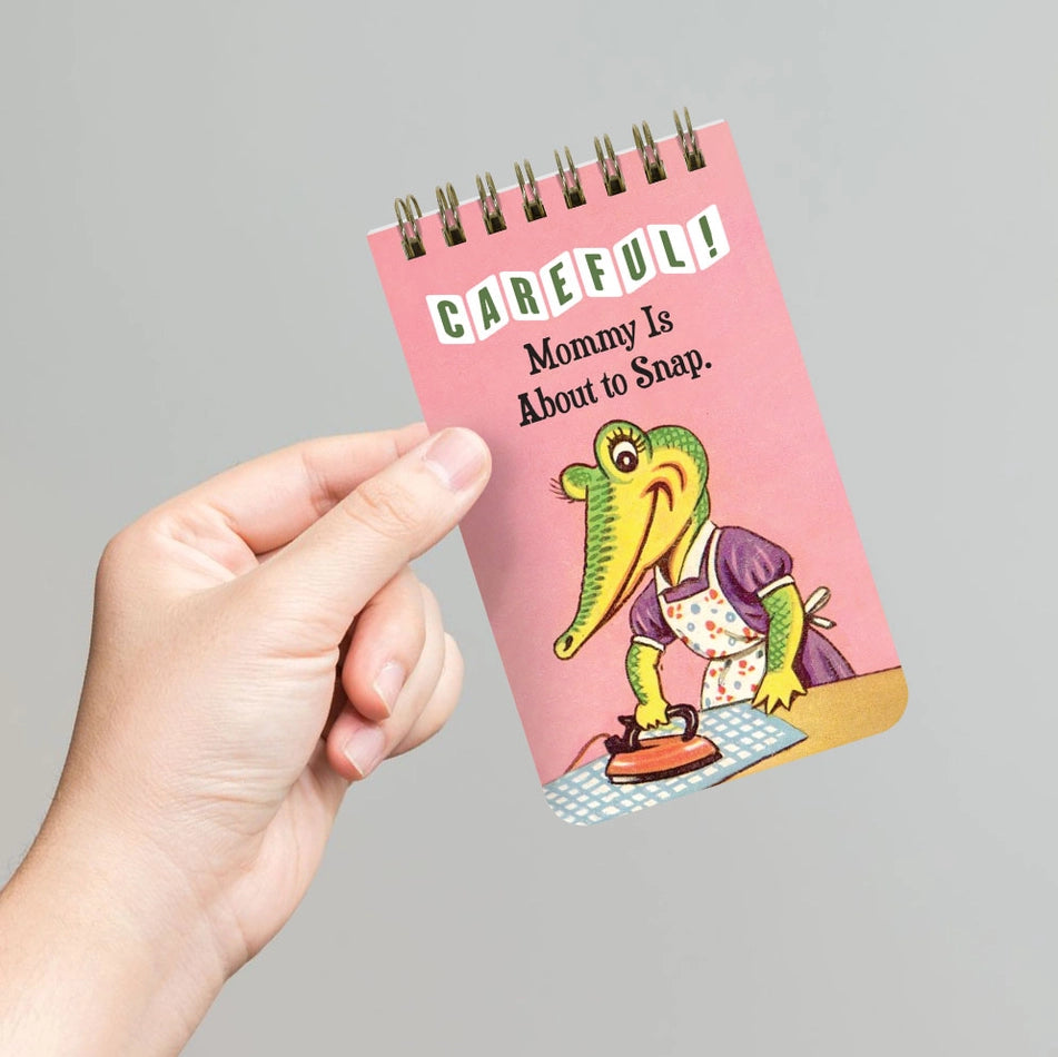Bad Betty Greeting Co. Journals & Notebooks Careful! Mommy Is About To Snap - 3x5 Notepad