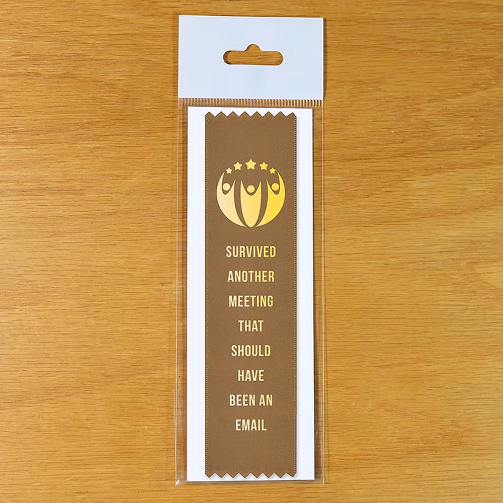 Bad Betty Greeting Co. Office Goods Survived Another Meeting Award Ribbon