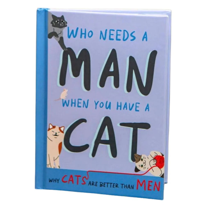 Boxer Gifts Books Who Needs A Man When You Have A Cat