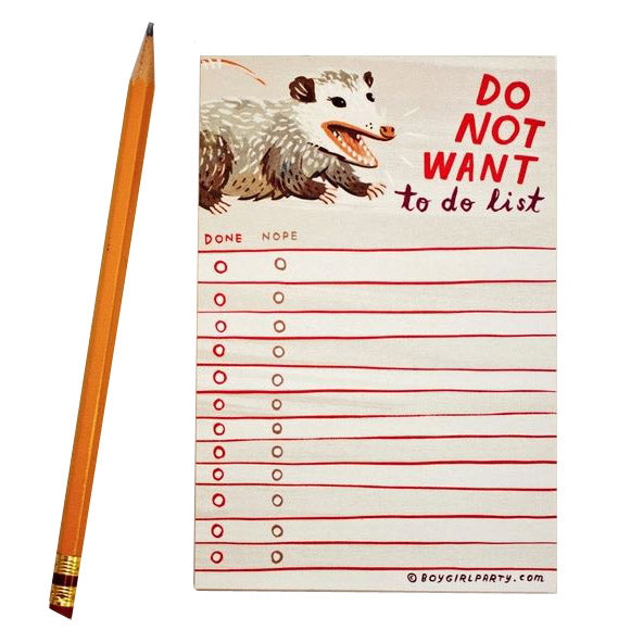 Boygirlparty Office Goods Opossum Do NOT Want to do list