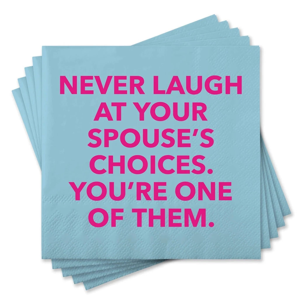 Chris’s Stuff Inc. Kitchen & Table Spouse’s Choices - 25 Cocktail Napkins