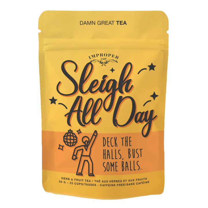 Improper Cup CANDY Sleigh All Day Damn Great Tea