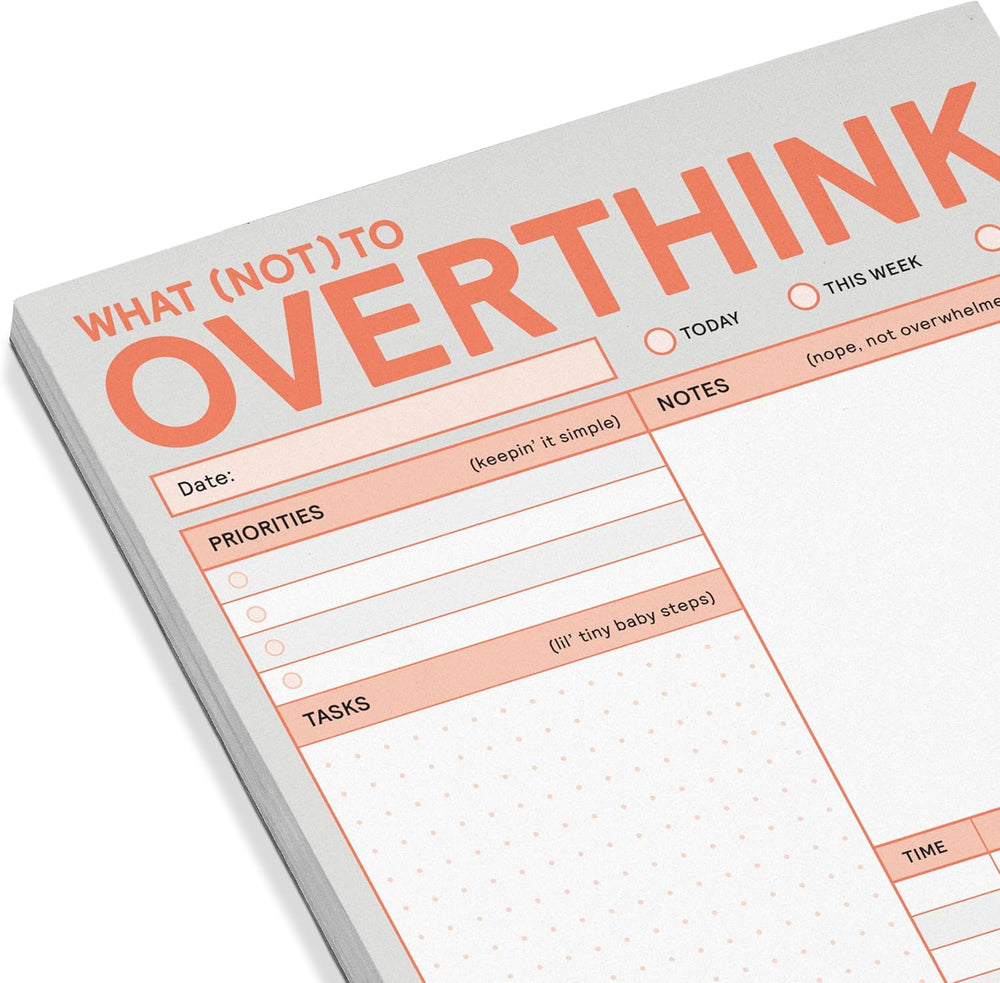 Knock Knock Office Goods What (NOT) to Overthink Pad