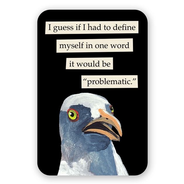 Mincing Mockingbird Magnets & Stickers Problematic Mincing Mockingbird Sticker