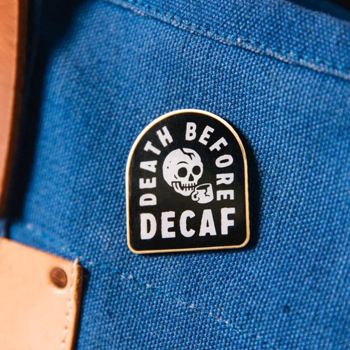 Pyknic Pins & Patches Death Before Decaf Pin