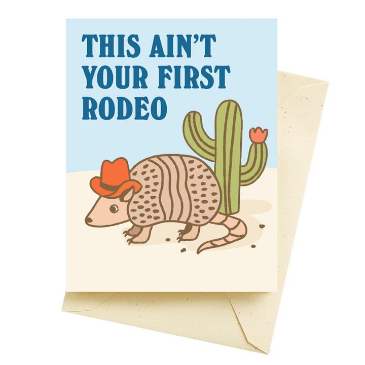 Seltzer Greeting Cards Birthday Card Armadillo Not My First Rodeo