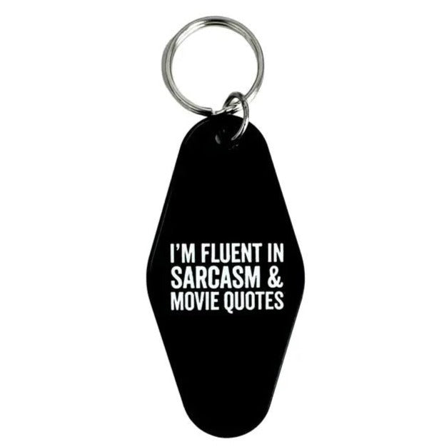 Snark City Personal Care Snarky Keychain I'm Fluent In Sarcasm