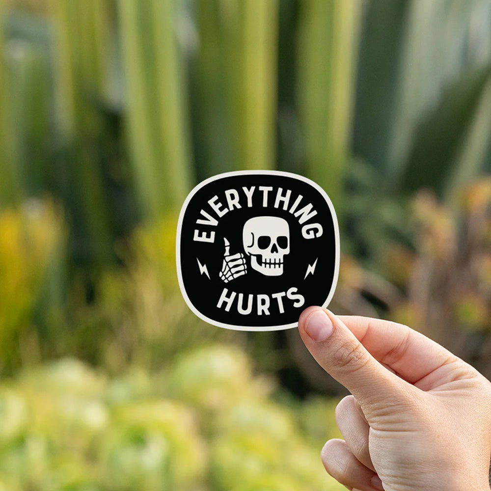 Squatchy Magnets & Stickers Everything Hurts Sticker