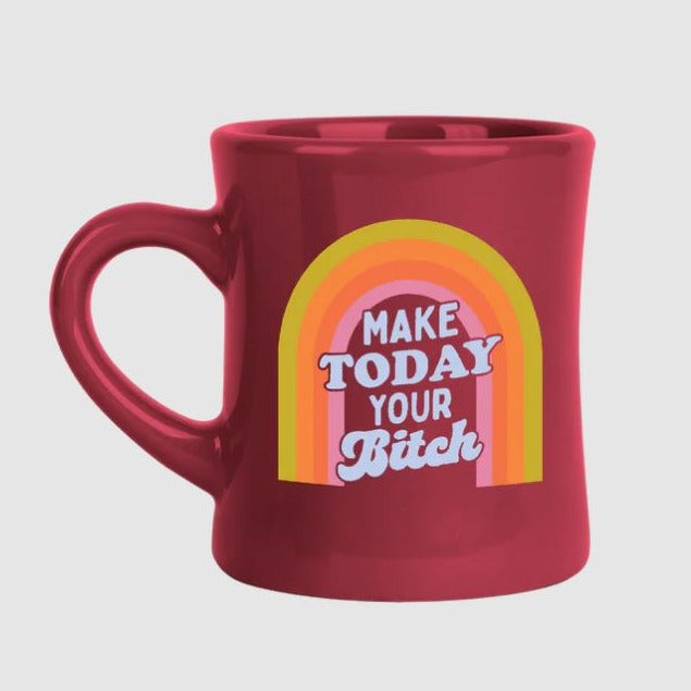 Talking Out of Turn Drinkware & Mugs Make Today Your Bitch Swear Mug