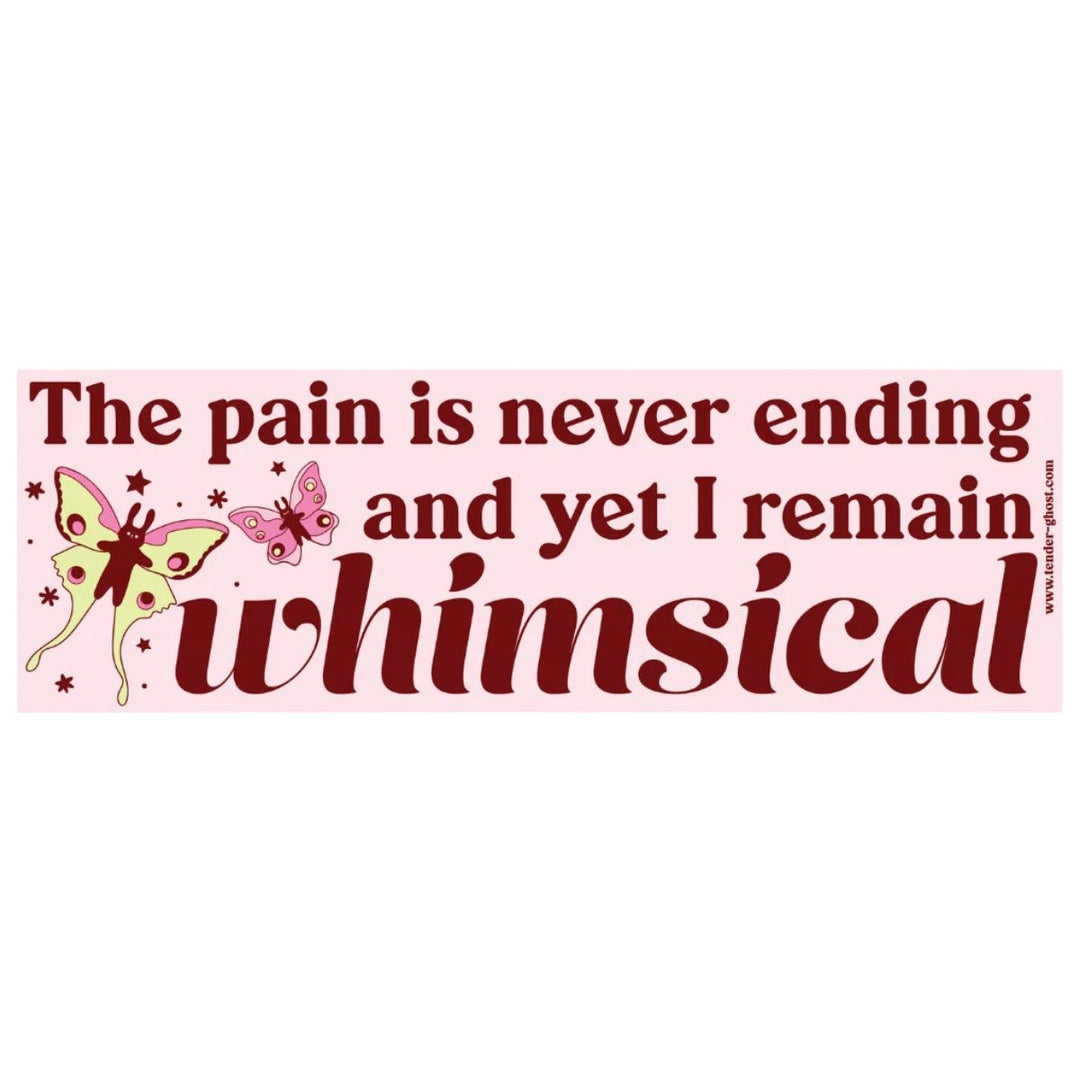 Tender Ghost Magnets & Stickers I Remain Whimsical Bumper Sticker