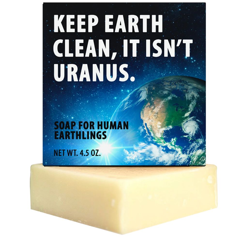Totally Cheesy Personal Care Keep Earth Clean It Isn't Uranus Soap
