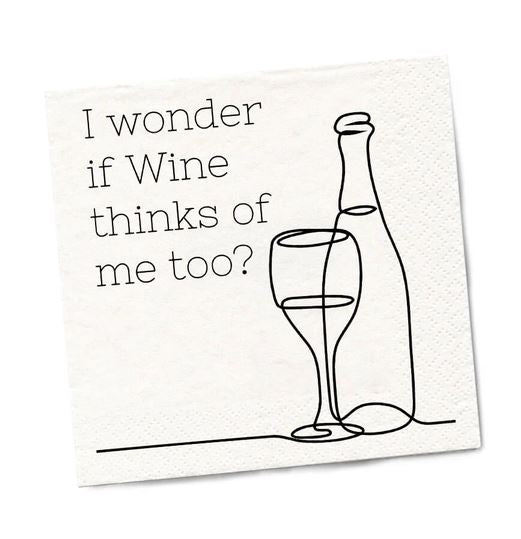 Twisted Wares Kitchen & Table I Wonder If Wine Thinks Of Me Too Snarky Napkins