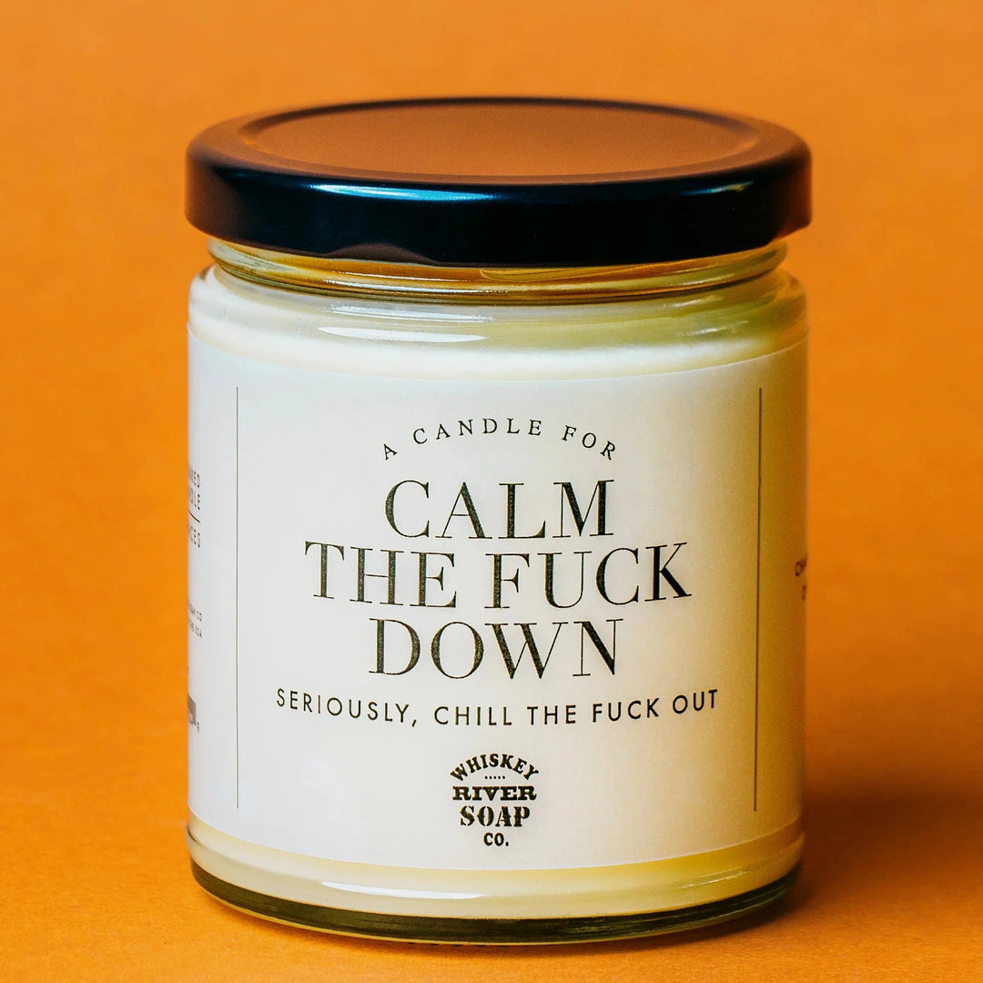 Whiskey River Soap Co. Home Decor Calm the Fuck Down Candle
