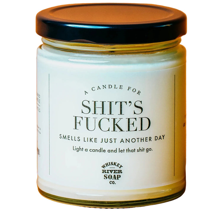 Whiskey River Soap Co. Home Decor Shit's F*cked Candle