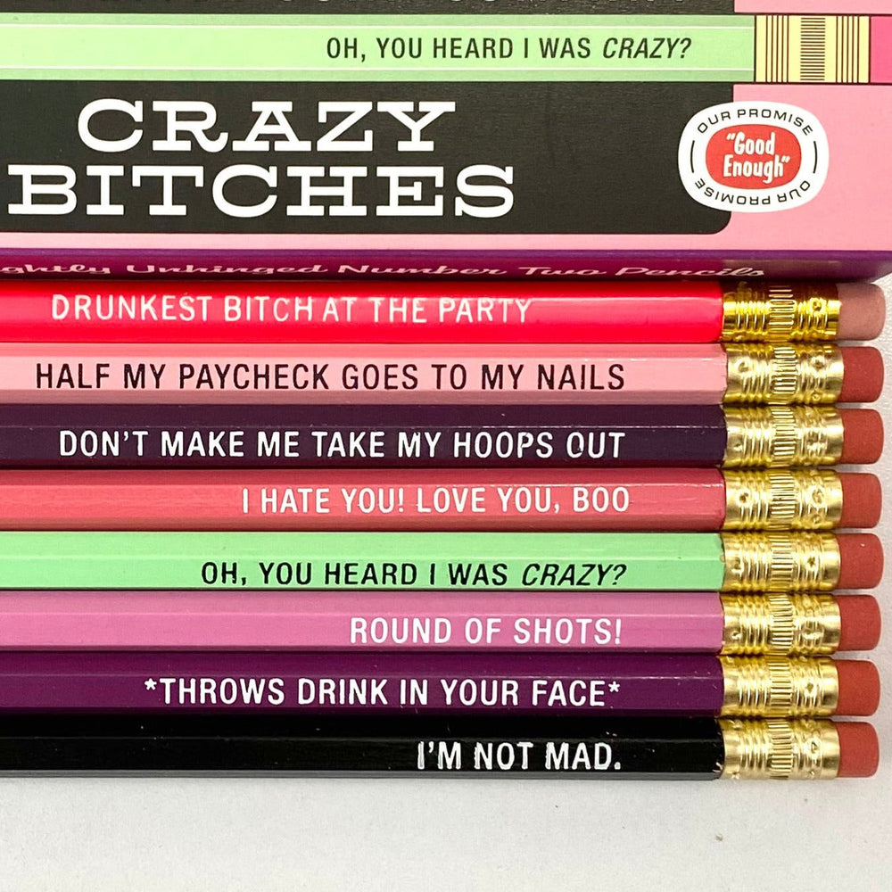 Whiskey River Soap Co. Office Goods Crazy Bitches - Set of 8 pencils