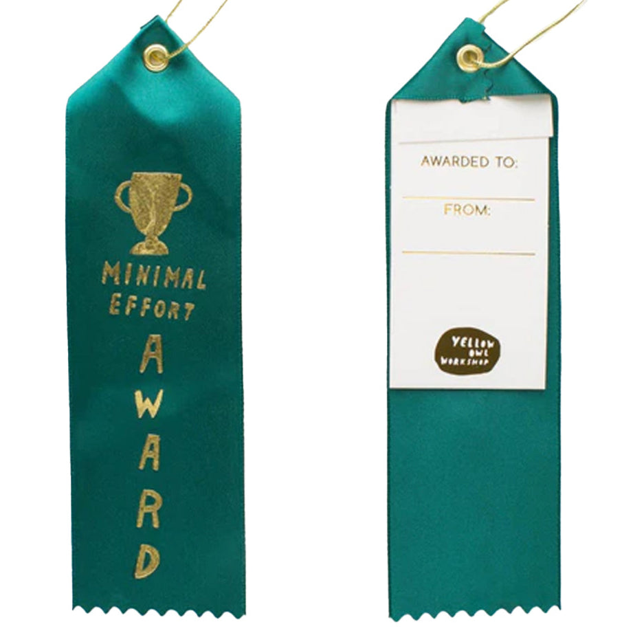 Yellow Owl Workshop Funny Novelties Minimal Effort Award Ribbon