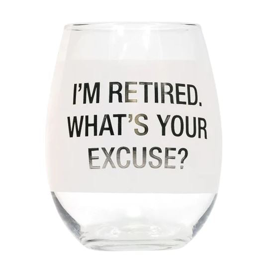 About Face Designs Drinkware & Mugs I'm Retired Wine Glass