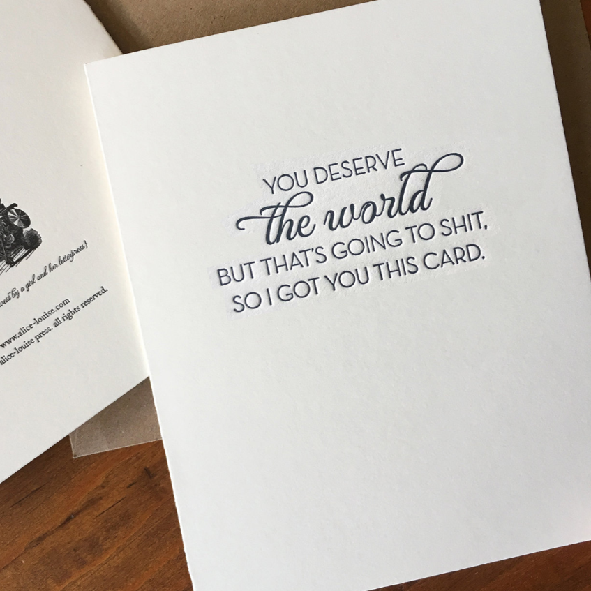 Alice-Louise Press Greeting Cards Deserve The World Card