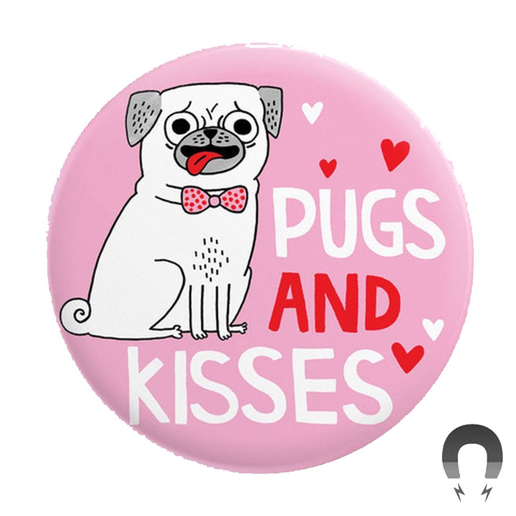 Badge Bomb IM Magnets Pugs and Kisses - Big Magnet