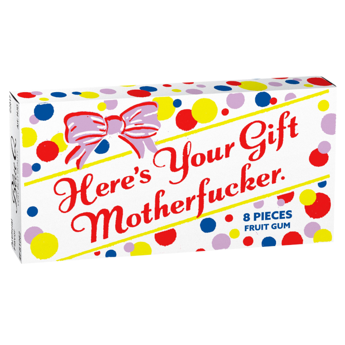 Blue Q CANDY Here's Your Gift Motherf-cker Gum