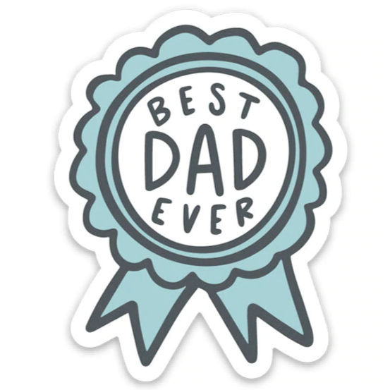 Brittany Paige Magnets & Stickers Best Dad Ever Sticker