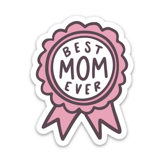 Brittany Paige Magnets & Stickers Best Mom Ever Ribbon Sticker