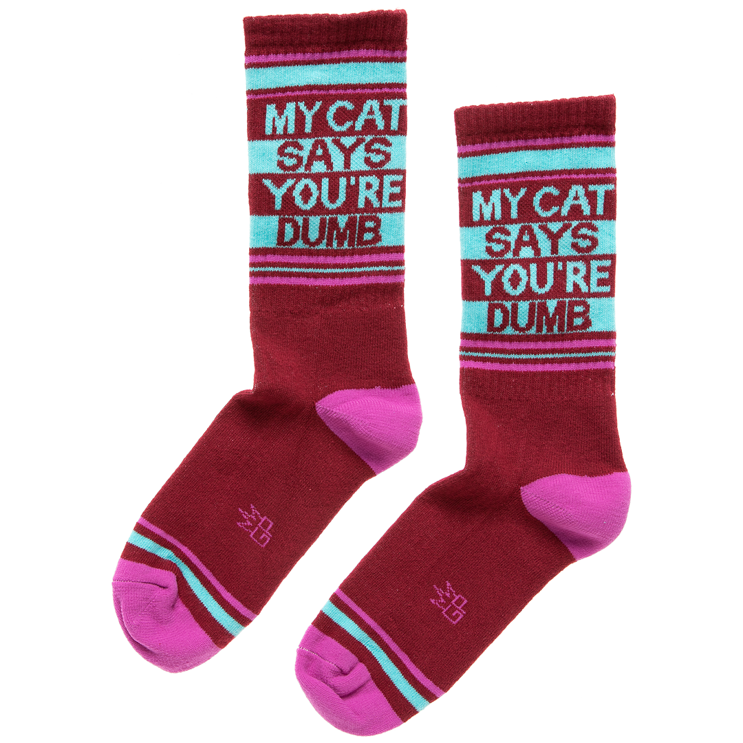 Gumball Poodle Clothing My Cat Says You're Dumb Ribbed Socks