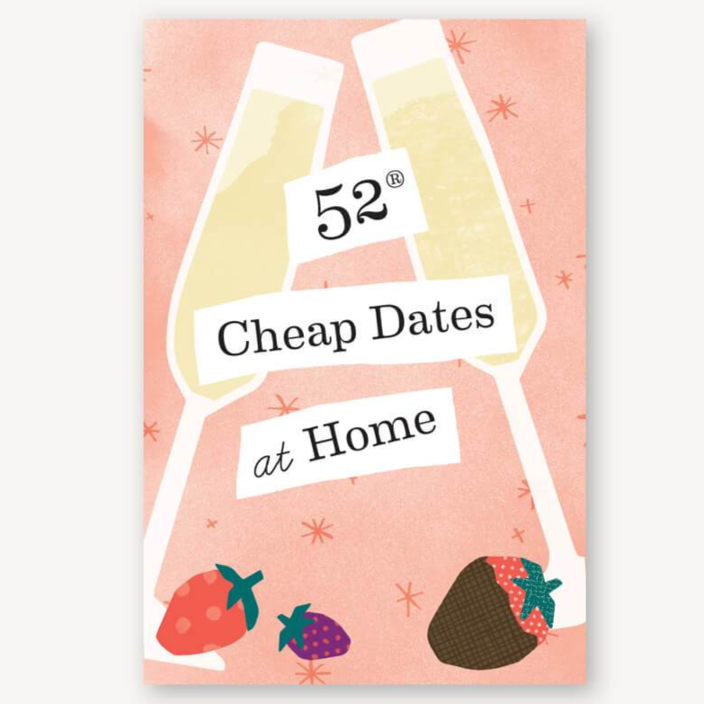 Hachette - Chronicle Books Books 52 Cheap Dates at Home