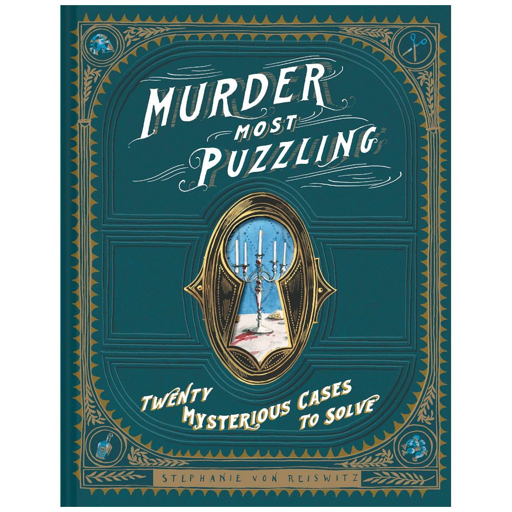 Hachette - Chronicle Books Books Murder Most Puzzling Twenty Mysterious Cases to Solve
