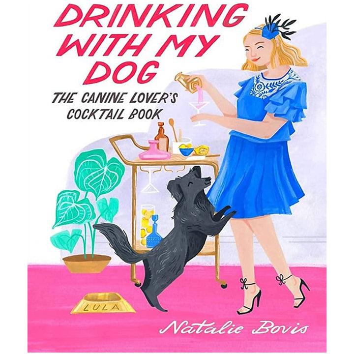 Hachette Running Press Books Drinking with My Dog HC Book