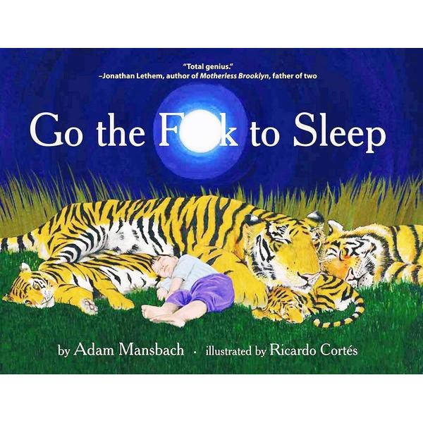 Ingram BOOKS Go the F*ck to Sleep Book