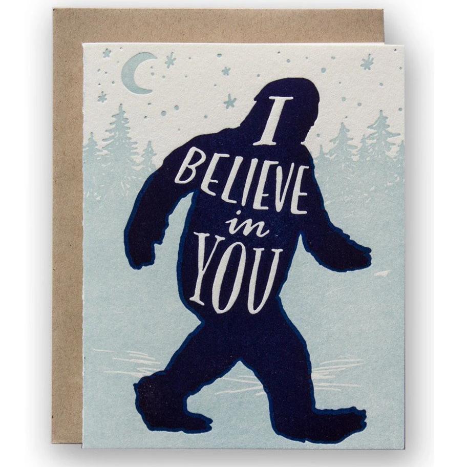 Ladyfinger Press ST Greeting Cards I Believe in You Bigfoot Letterpress Card