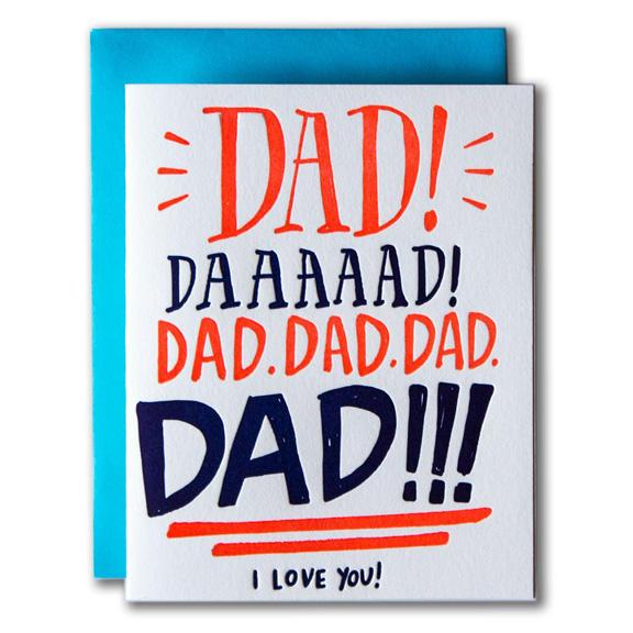 Ladyfinger Press STATIONARY - ST Greeting Cards DAD!! I love you Letterpress Card