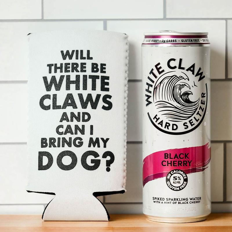 Meriwether Drinkware & Mugs Will there be White Claws & can I bring my Dog Koozie