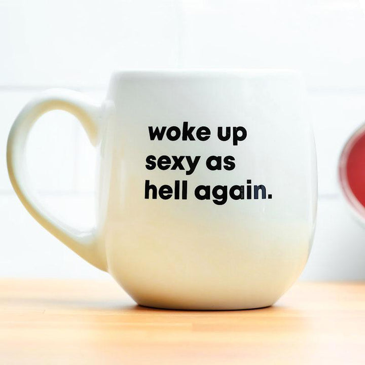 Meriwether Drinkware & Mugs Woke up Sexy as Hell Again Mug
