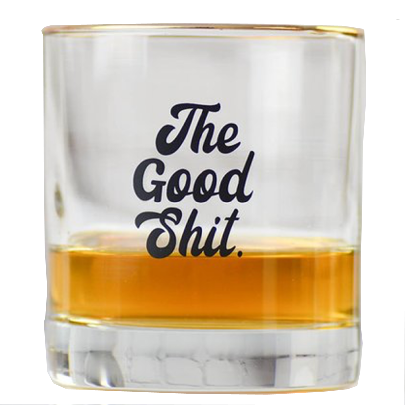 The Good Sh*t Whiskey Glass-Weird-Funny-Gags-Gifts-Stupid-Stuff