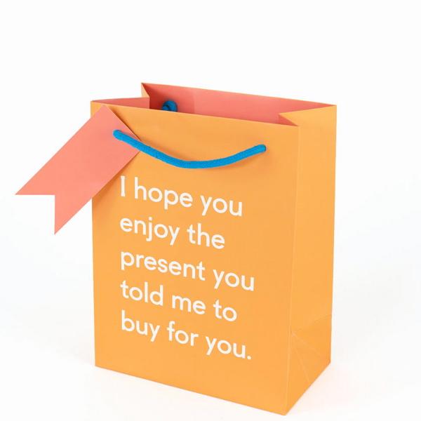 Ohh Deer Gift & Flat Wrap Enjoy The Present You Told me to Buy for you - Gift Bag