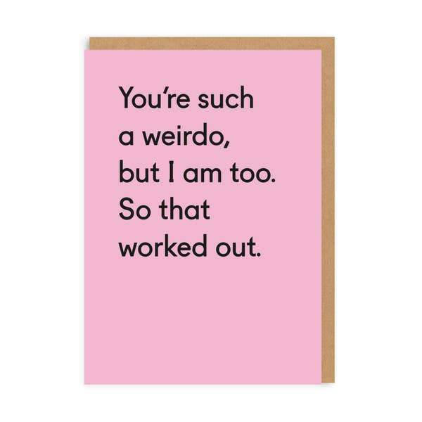 Ohh Deer Greeting Cards You're Such A Weirdo Greeting Card