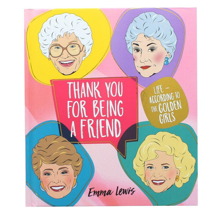 Random House BOOKS Golden Girls Book:  Thank you for Being a Friend