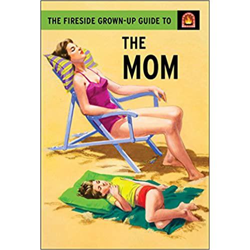 Simon & Schuster Books Grown-up Guide to the MOM