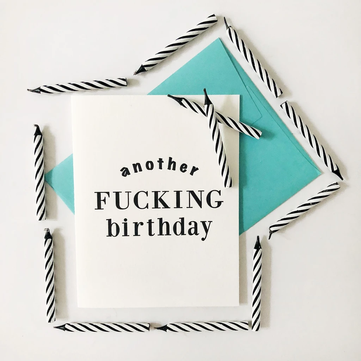 Steel Petal Press Greeting Cards Another F*ing Birthday Card